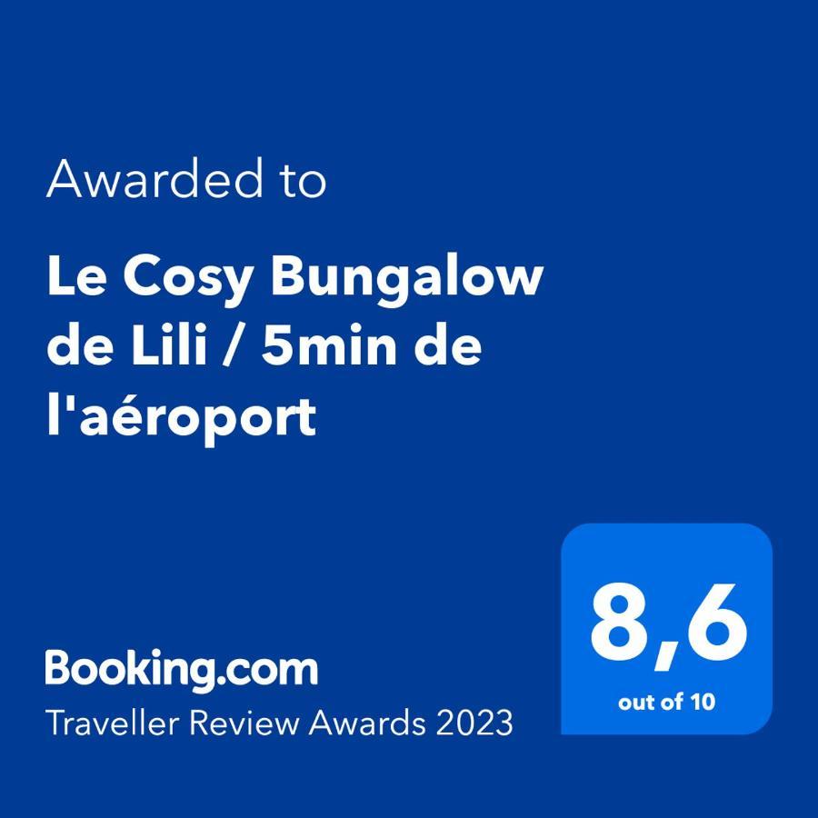 Le Cosy Bungalow De Lili / 5Min De L'Aeroport ليه أبيم المظهر الخارجي الصورة